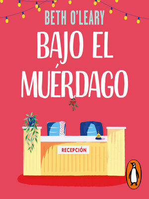 cover image of Bajo el muérdago